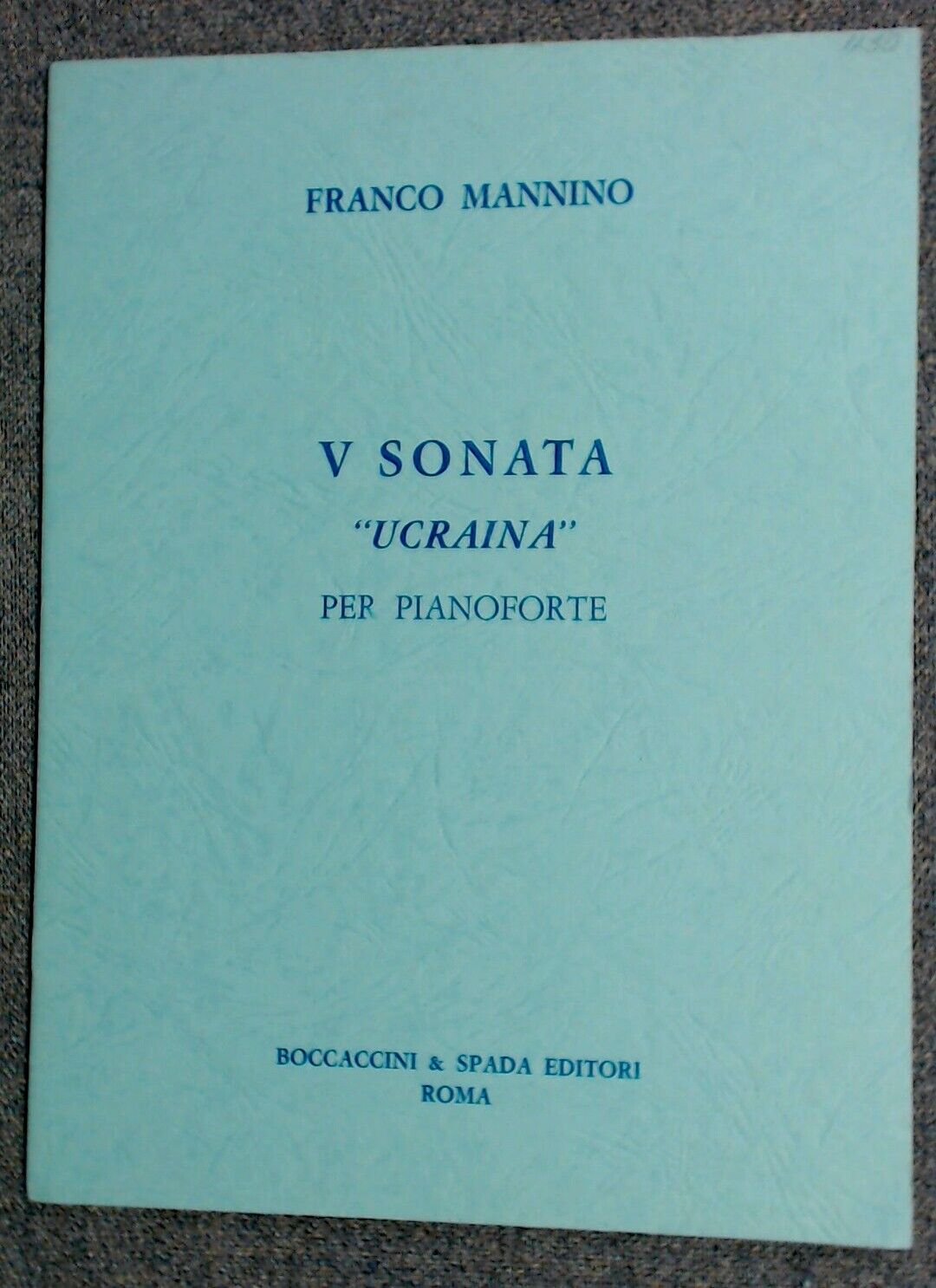 Franco Mannino V Sonata "Ucraina" Ukraine For Piano - Click Image to Close